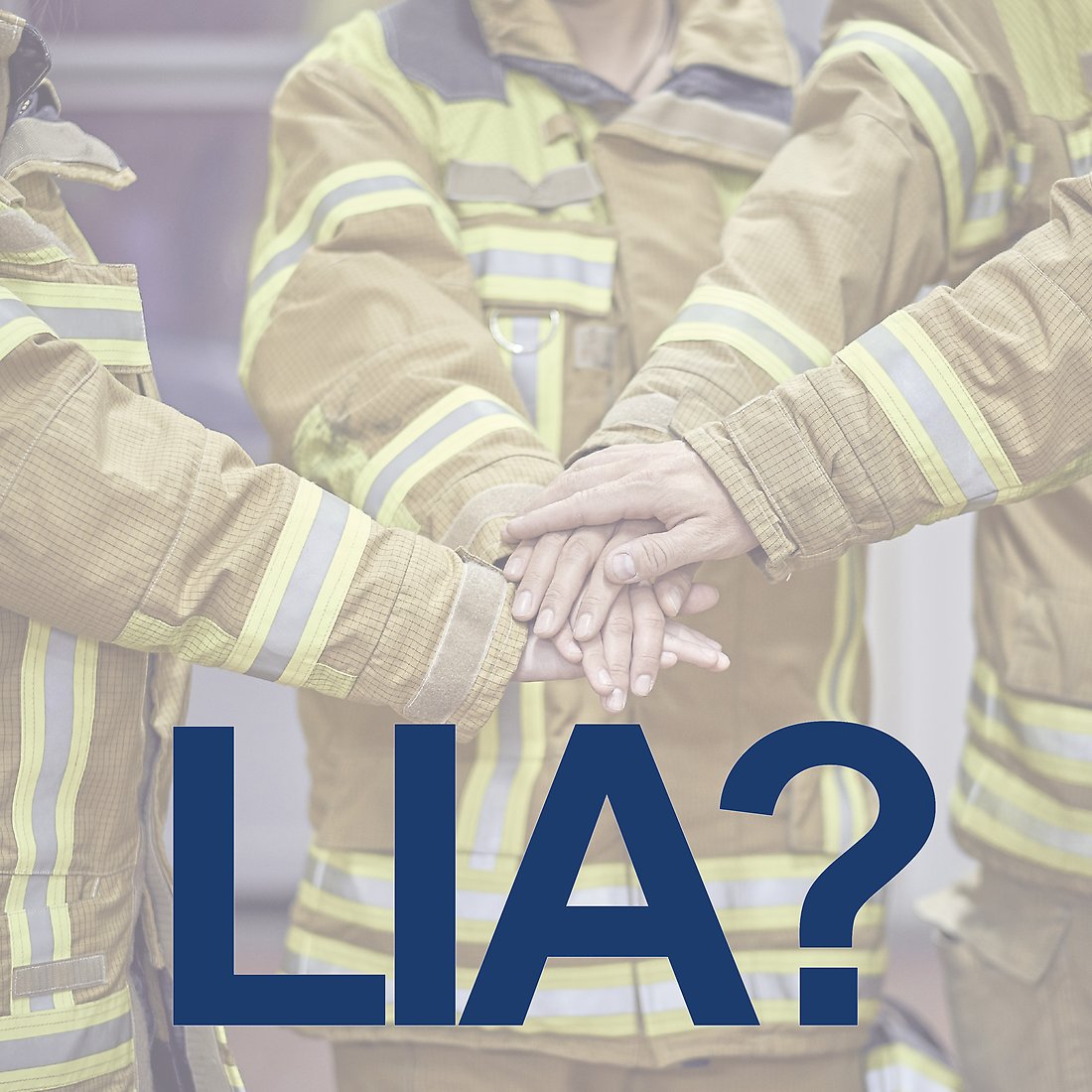 Bild på tre brandmän. Bildtexten är "LIA?".